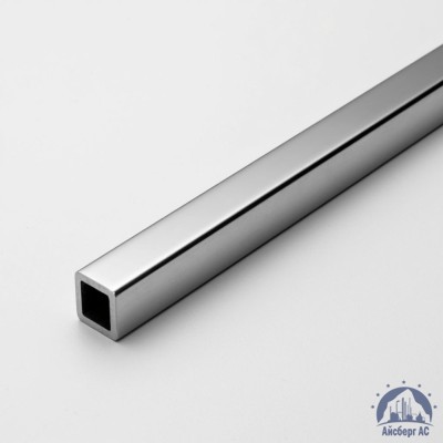 Труба нержавеющая квадратная 15х15х1,5 мм зеркальная AISI 304 DIN 2395 купить в Таразе